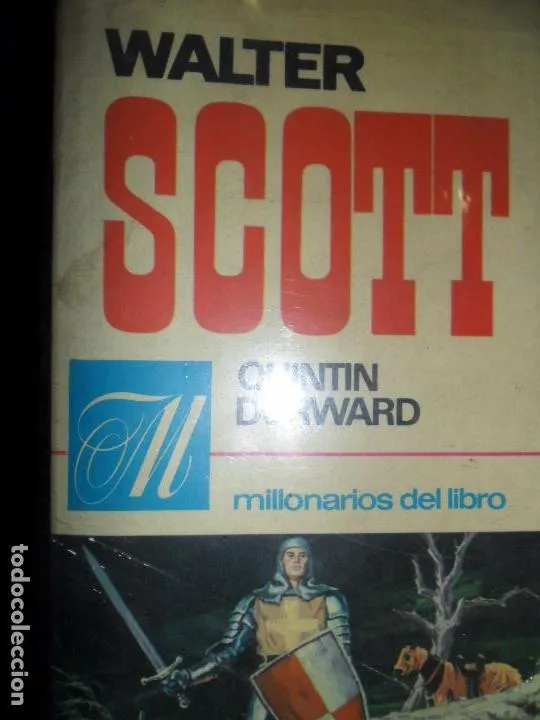 Quintín Durward, ed. Bruguera Quintín Durward, ed. Bruguera