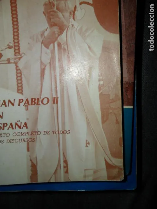 Juan Pablo II en España, Texto completo de todos los discursos Juan Pablo II en España, Texto completo de todos los discursos