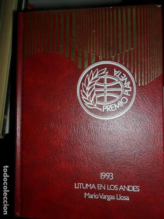 Lituma en los andes, Vargas Llosa, ed. Planeta Lituma en los andes, Vargas Llosa, ed. Planeta