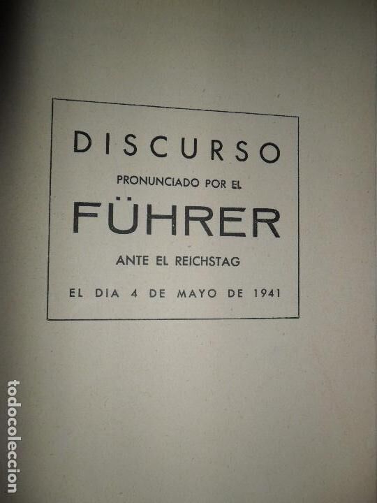 Discurso pronunciado por el Führer ante el Reichstag el 4 de mayo de 1941 Discurso pronunciado por el Führer ante el Reichstag el 4 de mayo de 1941