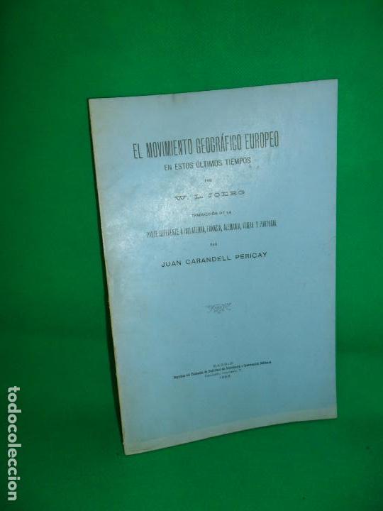 El movimiento geográfico europeo en estos últimos tiempos, W.L. Joerg, 1923 El movimiento geográfico europeo en estos últimos tiempos, W.L. Joerg, 1923