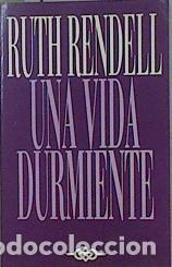 Una vida durmiente Una vida durmiente