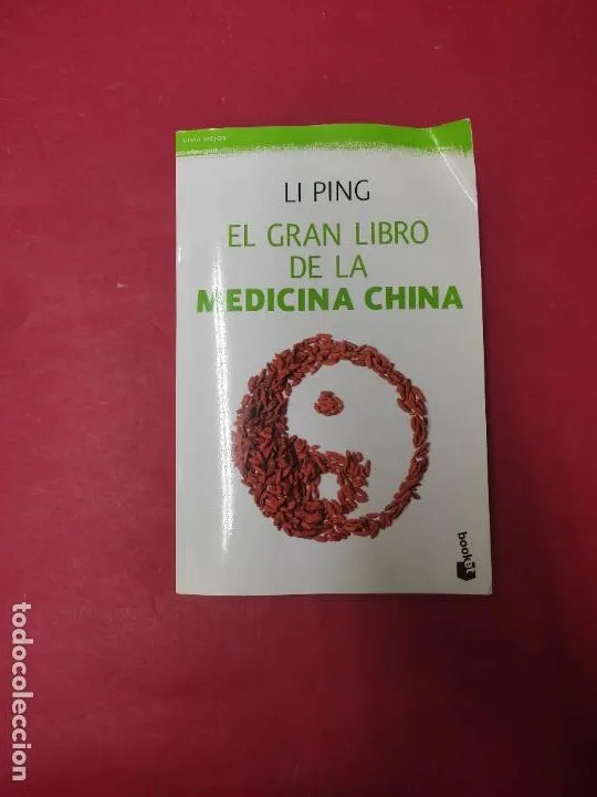 El gran libro de la medicina china, Li Ping, ed. Booket El gran libro de la medicina china, Li Ping, ed. Booket