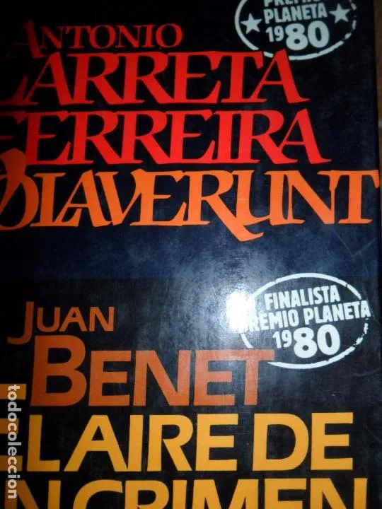 Larreta, Volaverunt, El aire de un crimen, Benet, ed. Círculo de Lectores Larreta, Volaverunt, El aire de un crimen, Benet, ed. Círculo de Lectores
