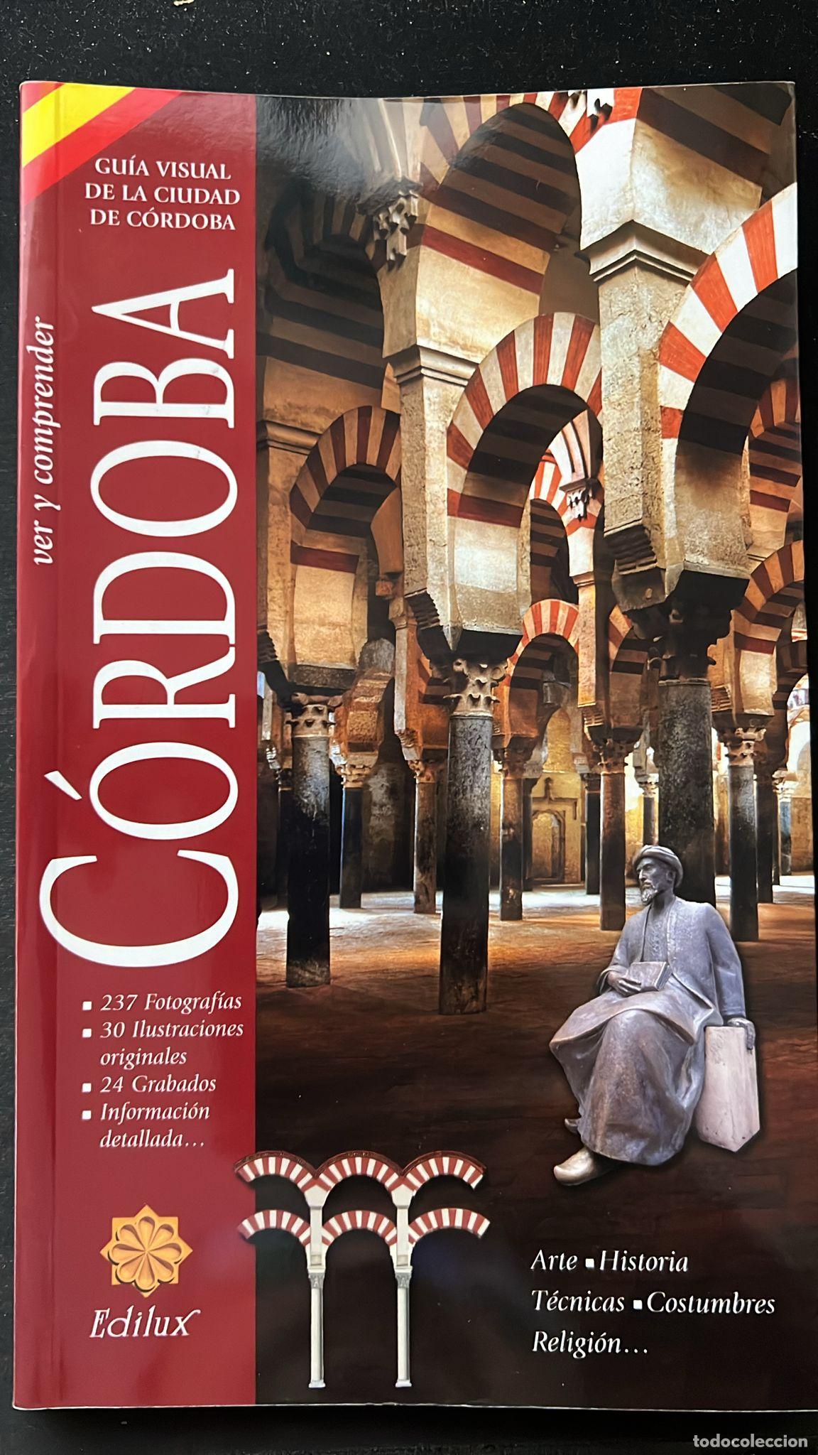 Guía visual de la ciudad de Córdoba, ed. Edilux Guía visual de la ciudad de Córdoba, ed. Edilux